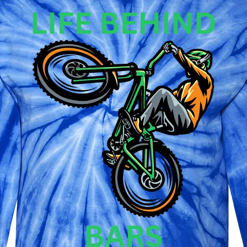 Funny Life Behind Bars Bicycle Trick Gift Tie-Dye Long Sleeve Shirt