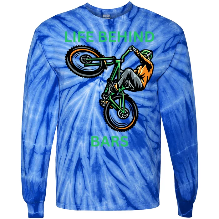 Funny Life Behind Bars Bicycle Trick Gift Tie-Dye Long Sleeve Shirt