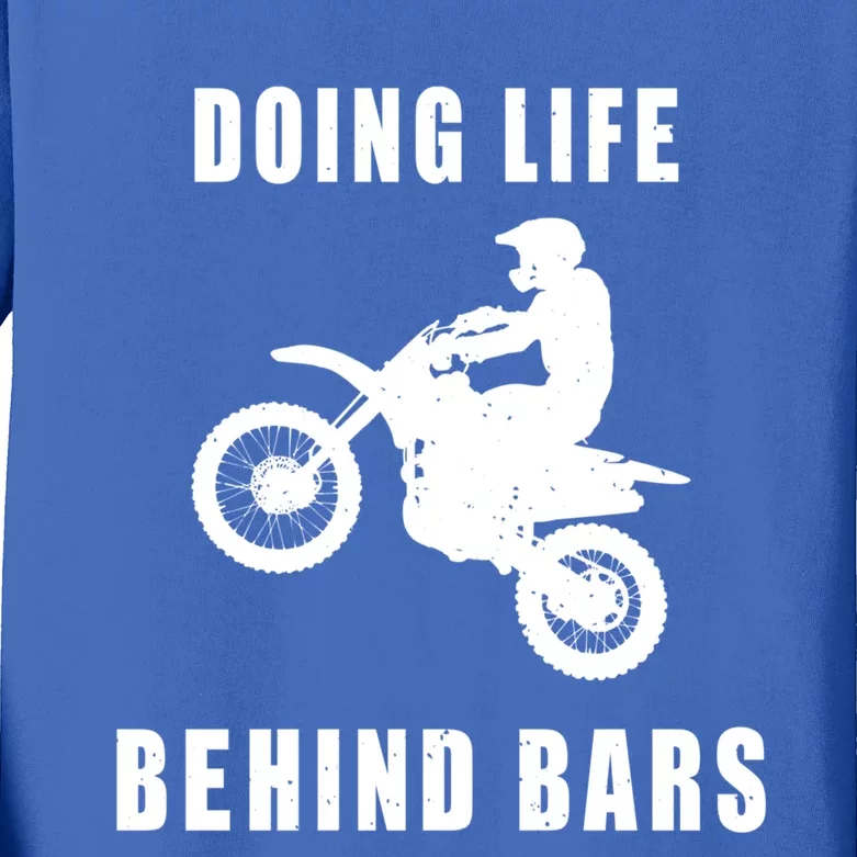 Funny Life Behind Bars Motocross Gift Funny Gift Kids Long Sleeve Shirt