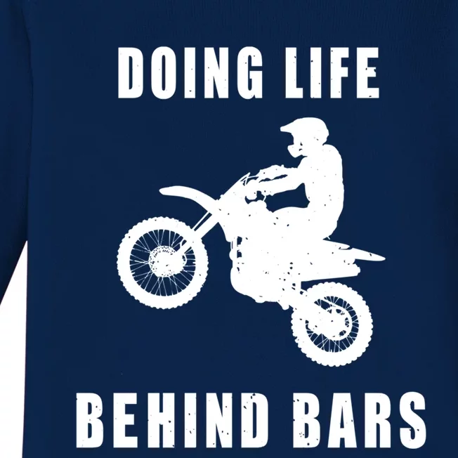 Funny Life Behind Bars Motocross Gift Funny Gift Baby Long Sleeve Bodysuit