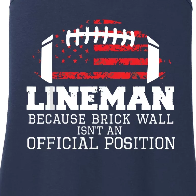 Football Lineman Because Brick Wall OLine DLine Lineman Ladies Essential Tank