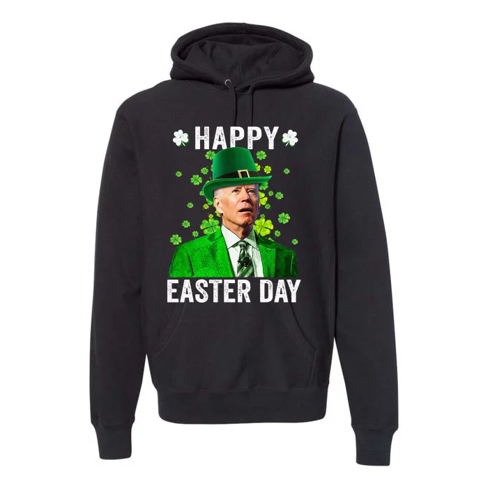 Funny Leprechaun Biden Happy Easter Day For St Patrick's Day Premium Hoodie