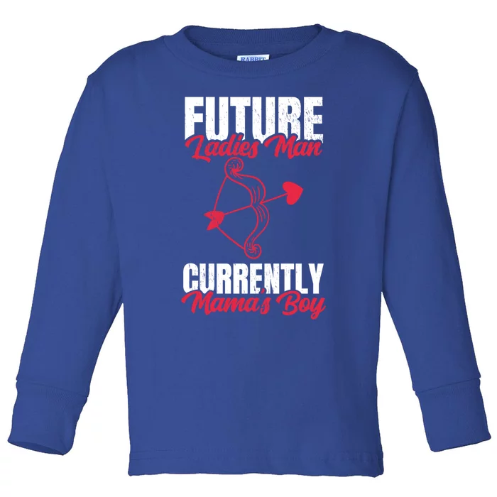 Future Ladies Currently Mama's For Valentines Day Funny Gift Toddler Long Sleeve Shirt