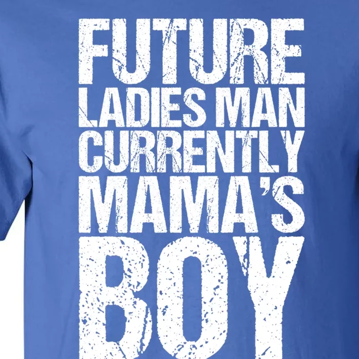 Future Ladies Current Mamas For Valentines Day Great Gift Tall T-Shirt