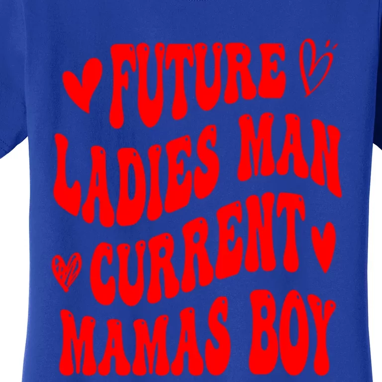 Future Ladies Current Mamas Gift Women's T-Shirt