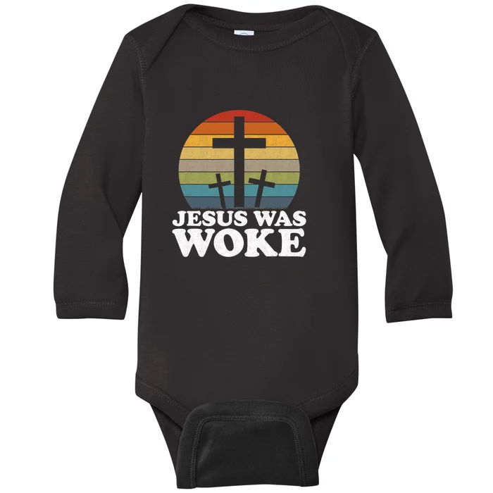 Funny Liberal Christian Democrat Jesus Was Woke Baby Long Sleeve Bodysuit