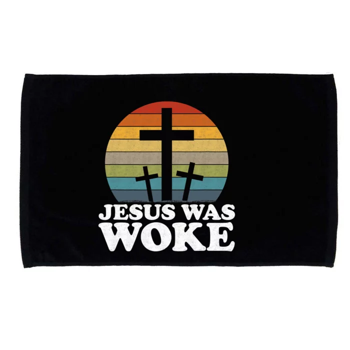 Funny Liberal Christian Democrat Jesus Was Woke Microfiber Hand Towel