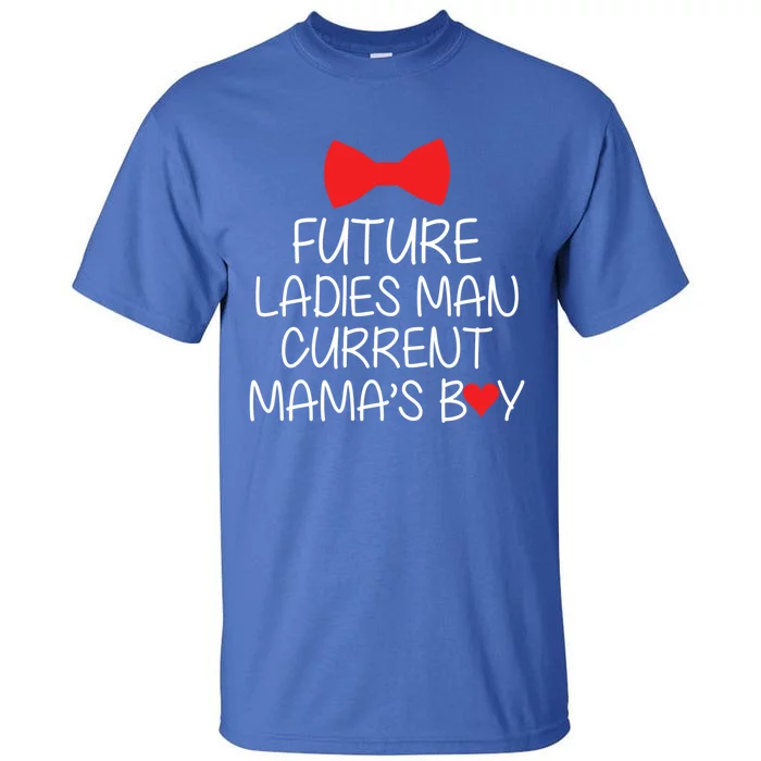 Future Ladies Current Mamas Meaningful Gift Tall T-Shirt