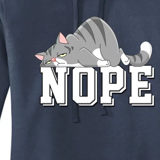 Funny Lazy Cat Nope Not Today Cat Cool Gift Women's Pullover Hoodie