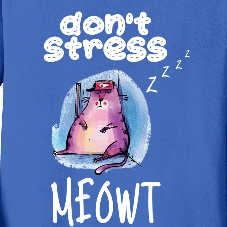 Funny Lazy Cat Cute Cat Pun Dont Stress Meowt Gift Kids Long Sleeve Shirt