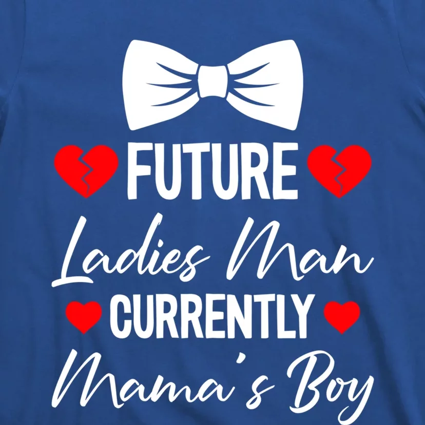 Future Ladies Current Mamas Valentines Day Funny Gift T-Shirt