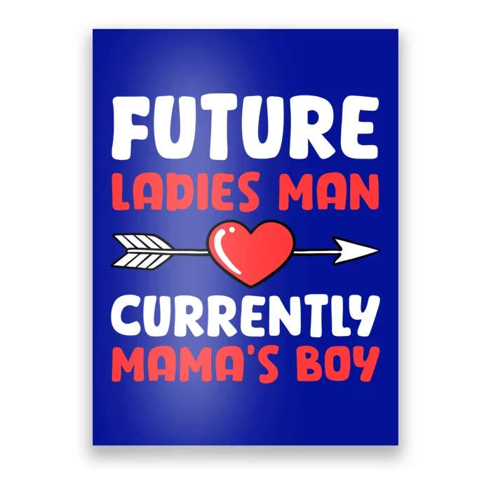 Future Ladies Current Mamas Valentines Day Funny Great Gift Poster