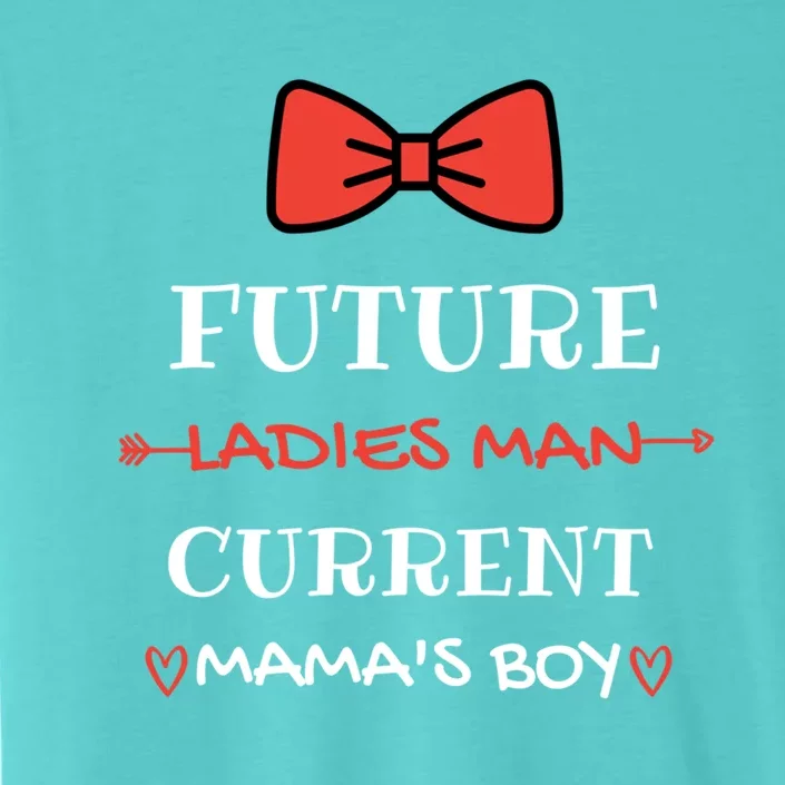 Future Ladies Current Mamas Valentines Day Outfit Cute Gift ChromaSoft Performance T-Shirt