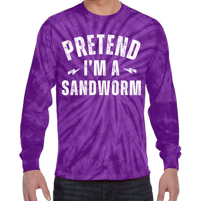 Funny Lazy Costume Last Minute Pretend IM A Sandworm Tie-Dye Long Sleeve Shirt