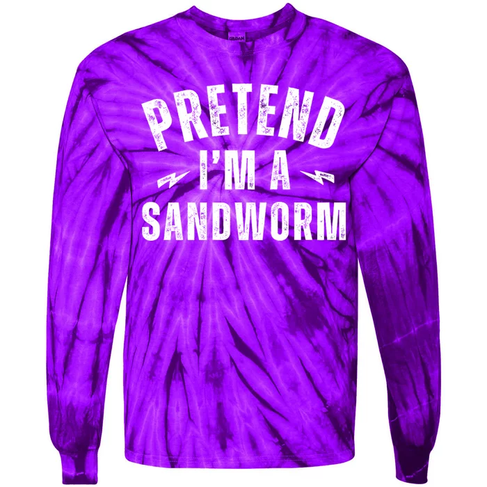 Funny Lazy Costume Last Minute Pretend IM A Sandworm Tie-Dye Long Sleeve Shirt