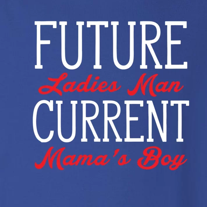 Future Ladies Current Mama's Funny Cute Gift Toddler Long Sleeve Shirt