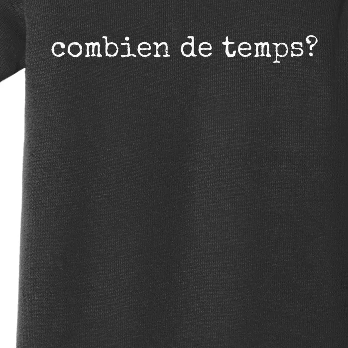 French Language Combien De Temps Or How Long Baby Bodysuit