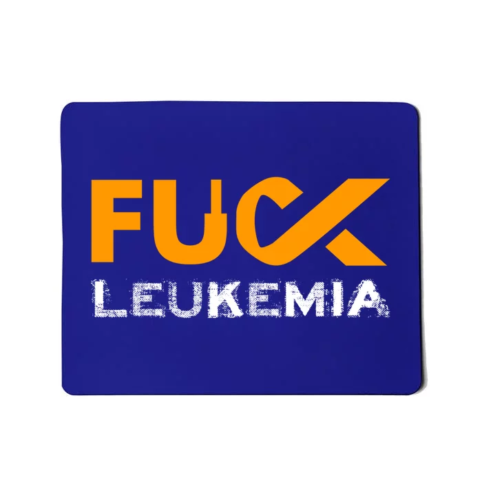 Fuck Leukemia Cancer Awareness Gift Mousepad