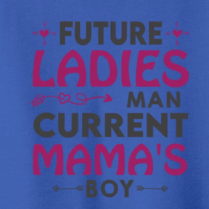 Future Ladies Current Mama's Gift Toddler T-Shirt