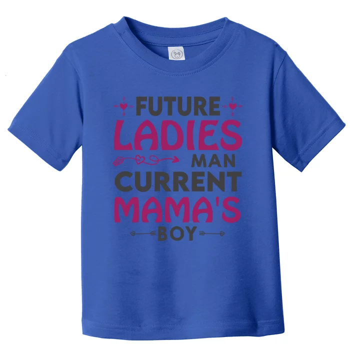 Future Ladies Current Mama's Gift Toddler T-Shirt