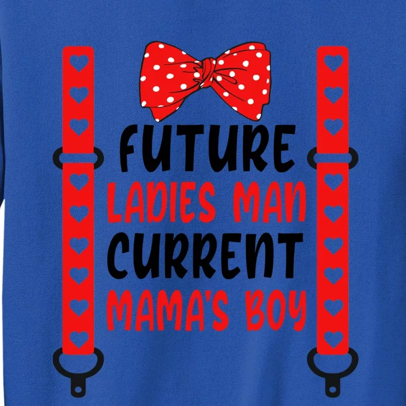 Future Ladies Current Mama's Funny Gift Tall Sweatshirt