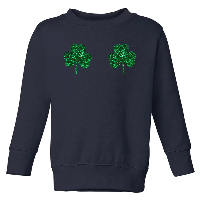 Four Leaf Clover Boobs Lucky St Patricks Day Toddler Sweatshirt