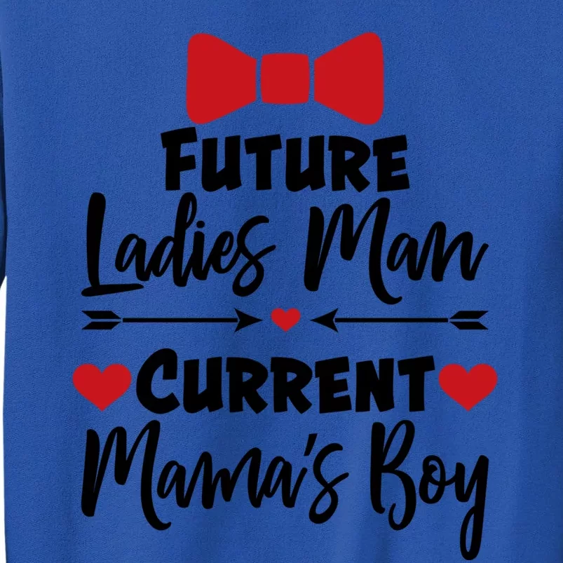 Future Ladies Current Mama's Valentines Gift Tall Sweatshirt