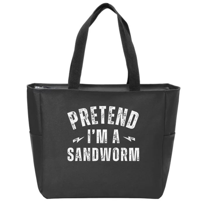 Funny Lazy Costume Last Minute Pretend IM A Sandworm Zip Tote Bag