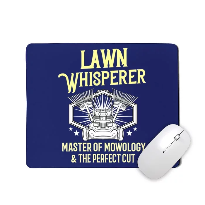 Funny Lawn Care Gift Landscaper Mowing Mousepad