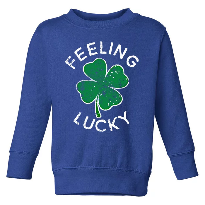 Feeling Lucky Clover St Patrick's Day Distress Gift Toddler Sweatshirt