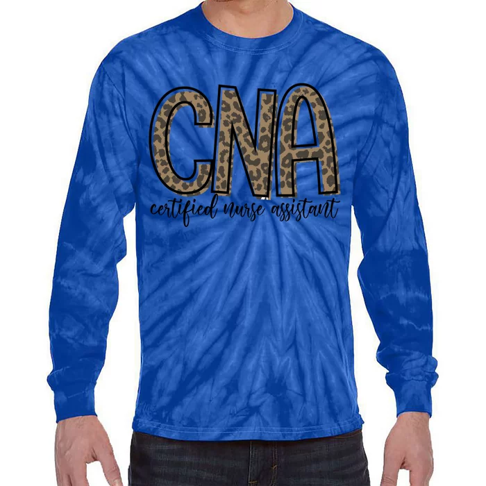 Funny Leopard Cna Happy Certified Nurse Assistant Week Funny Gift Tie-Dye Long Sleeve Shirt