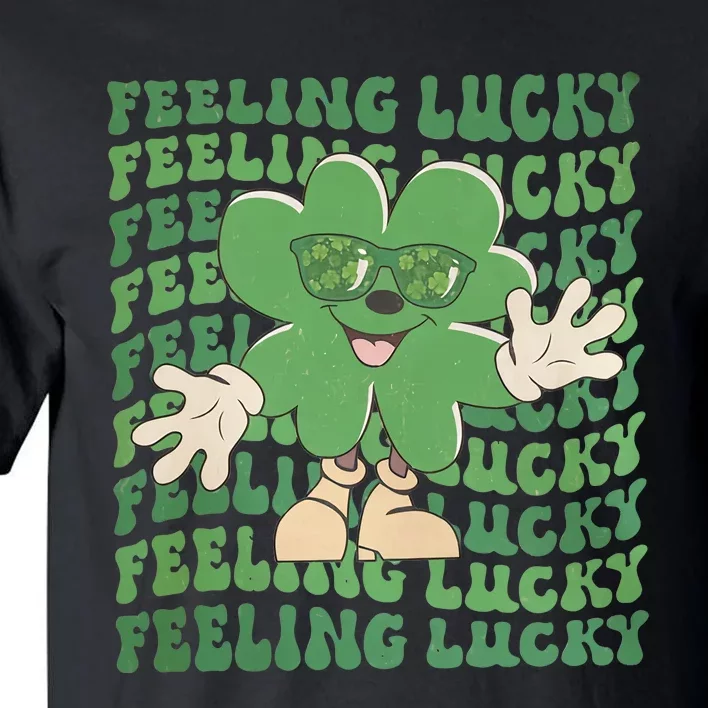 Feeling Lucky Cute Saint Patrick Day Gift Idea Tall T-Shirt