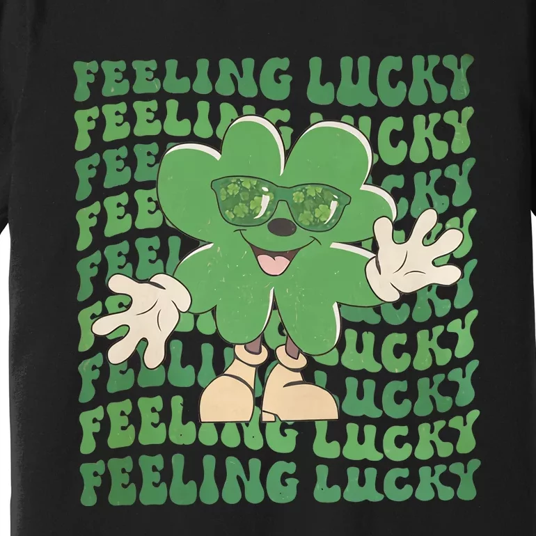 Feeling Lucky Cute Saint Patrick Day Gift Idea Premium T-Shirt