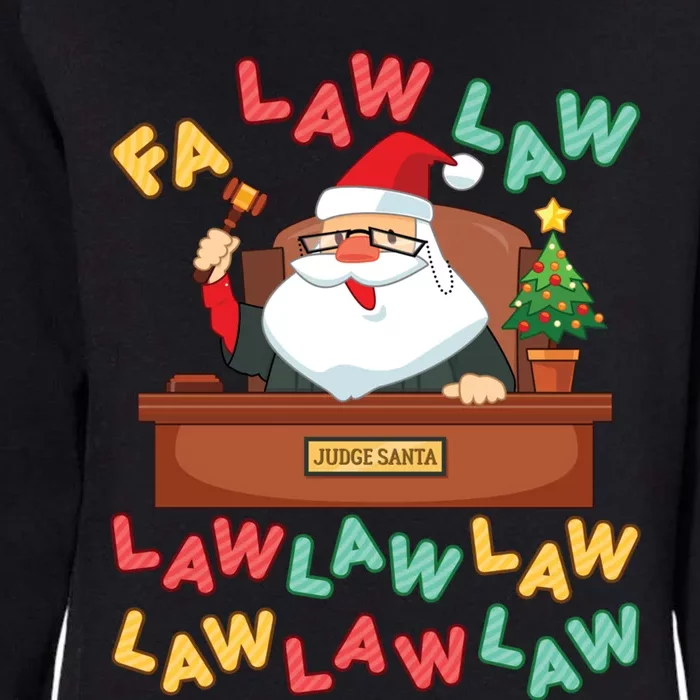 Funny Lawyer Christmas Santa Hat Fa Law Quote Holiday Funny Gift Womens California Wash Sweatshirt