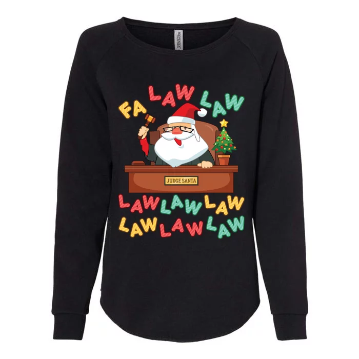 Funny Lawyer Christmas Santa Hat Fa Law Quote Holiday Funny Gift Womens California Wash Sweatshirt