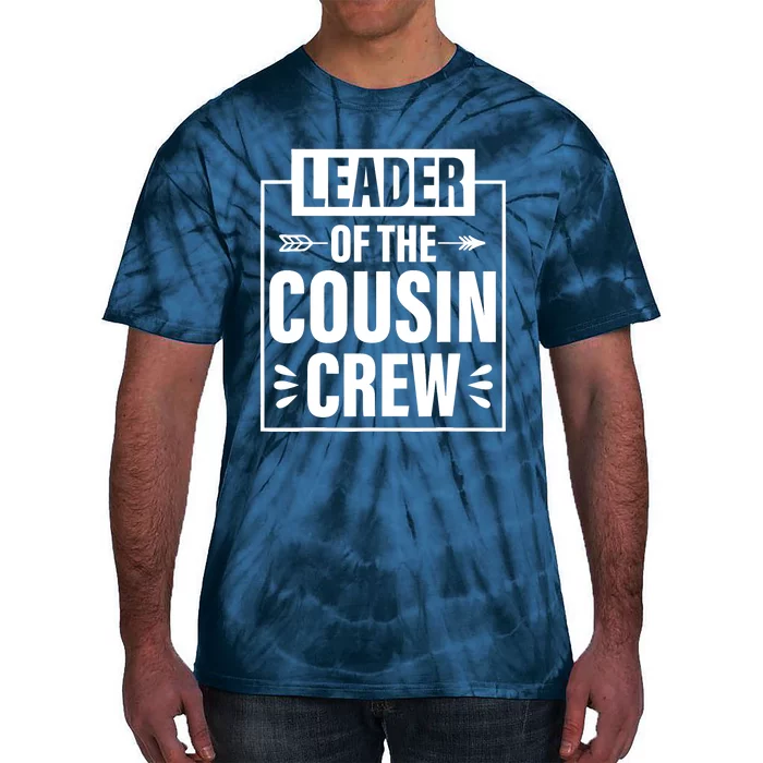 Funny Leader Cousin Gifts Crew Leader of the cousin crew Tie-Dye T-Shirt