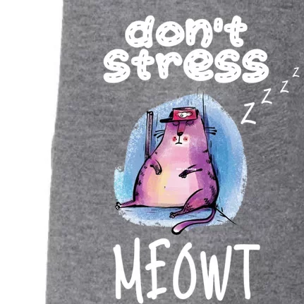 Funny Lazy Cat Cute Cat Pun Dont Stress Meowt Gift Doggie 3-End Fleece Hoodie