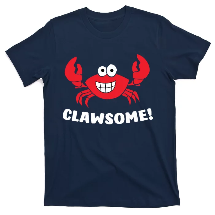 Funny Lobster Clawsome Sea Crab Cartoon Lobster T-Shirt