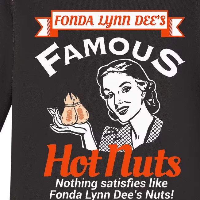 Fonda Lynn Dees Nuts Satisfies Baby Long Sleeve Bodysuit