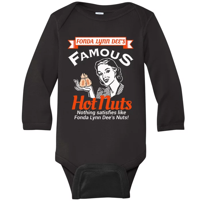 Fonda Lynn Dees Nuts Satisfies Baby Long Sleeve Bodysuit