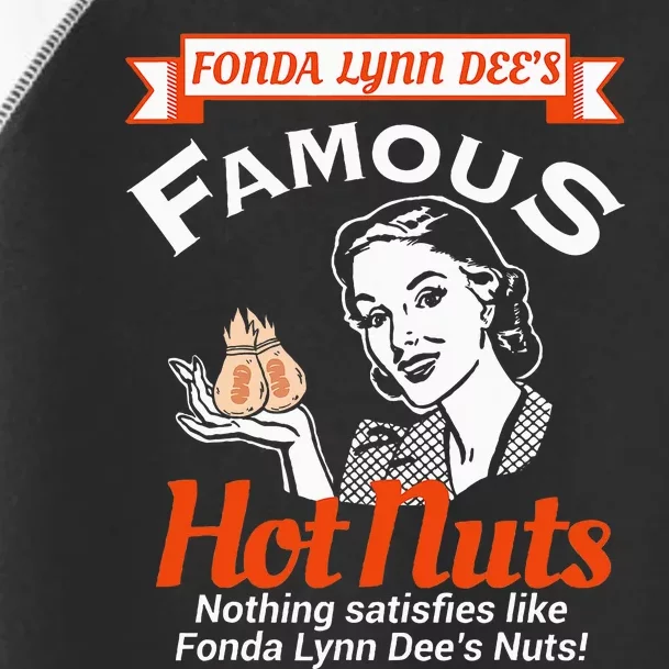 Fonda Lynn Dees Nuts Satisfies Toddler Fine Jersey T-Shirt