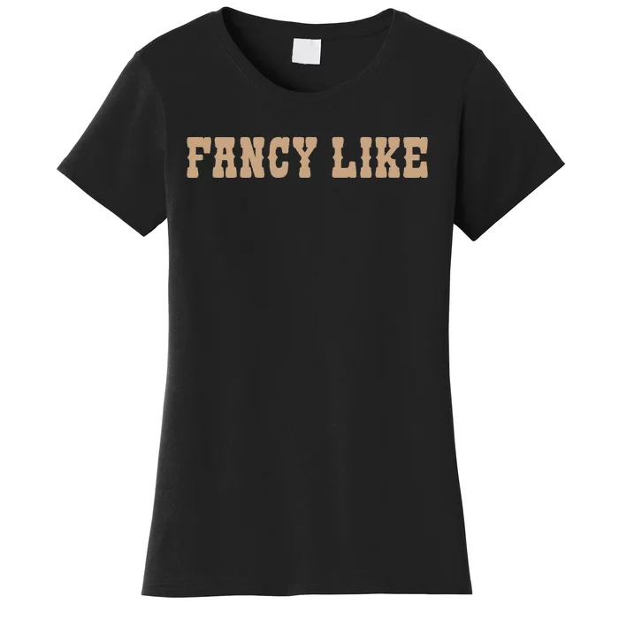 Funny Line Dancing Country Western Fancy Like Women's T-Shirt