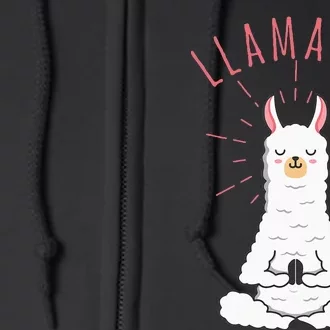 Funny Llama Do Yoga Llamaste Namaste Funny Yoga Meditation Full Zip Hoodie