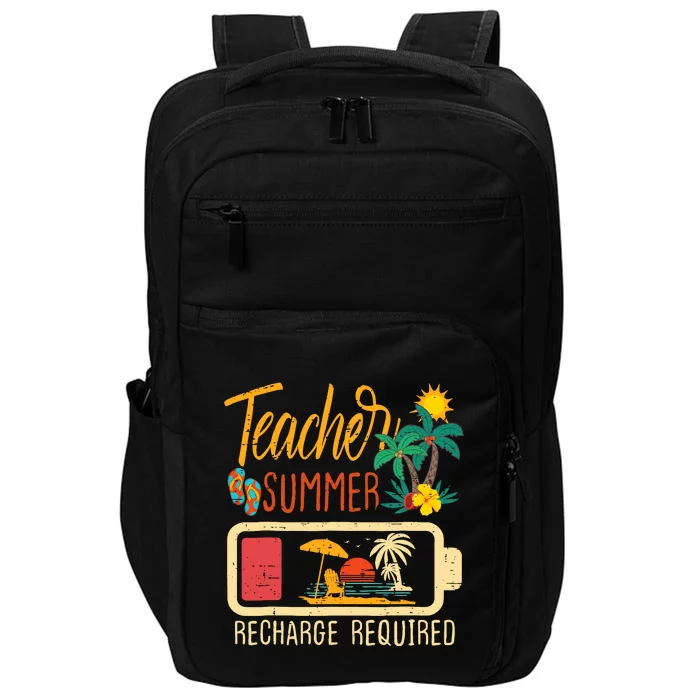 Funny Last Day Of School Teacher Summer Recharge Required Impact Tech Backpack