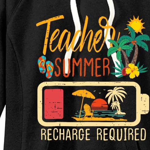 Funny Last Day Of School Teacher Summer Recharge Required Women's Fleece Hoodie