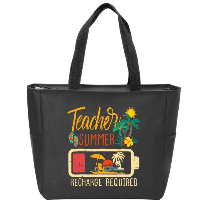 Funny Last Day Of School Teacher Summer Recharge Required Zip Tote Bag