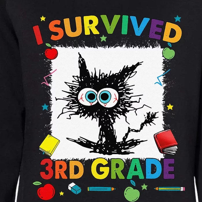 Funny Last Day Of Third 3rd Grade I Survived Third 3rd Grade Womens California Wash Sweatshirt