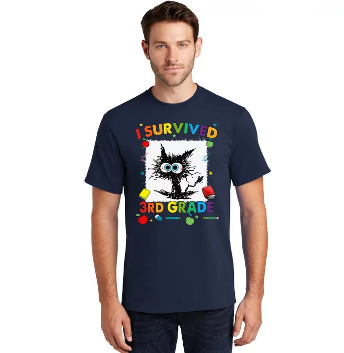 Funny Last Day Of Third 3rd Grade I Survived Third 3rd Grade Tall T-Shirt