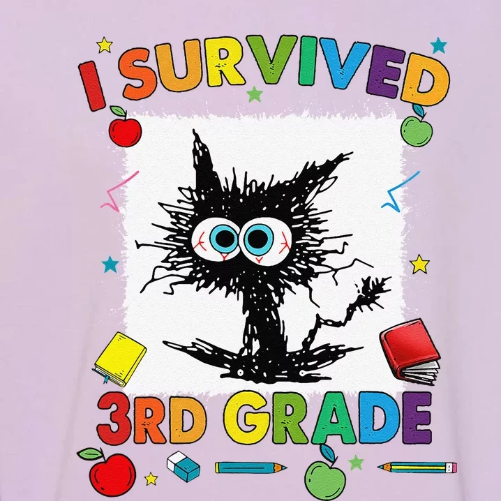 Funny Last Day Of Third 3rd Grade I Survived Third 3rd Grade Garment-Dyed Sweatshirt