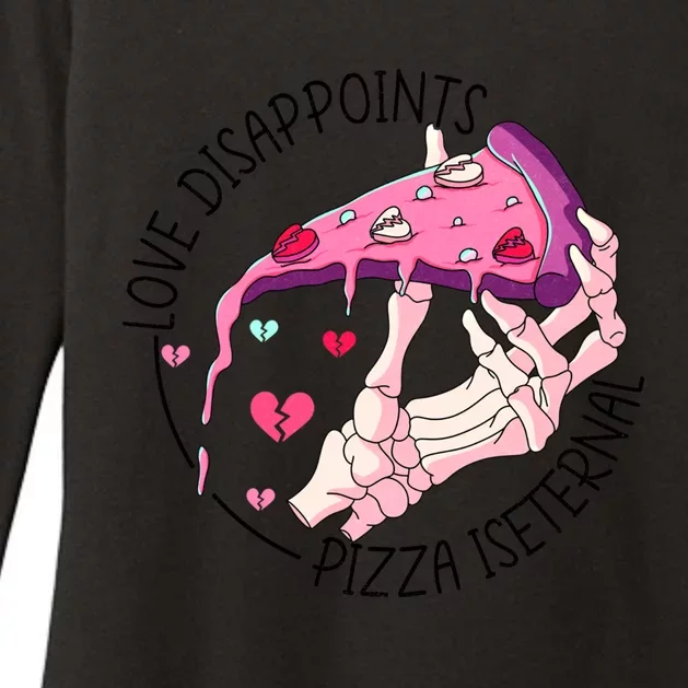 Funny Love Disappoints Pizza Is Eternal Valentine's Day Gift Womens CVC Long Sleeve Shirt